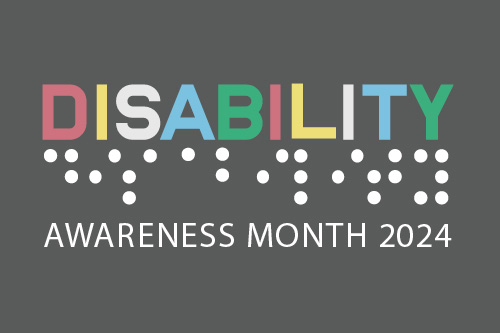 Disability Awareness Month 2024