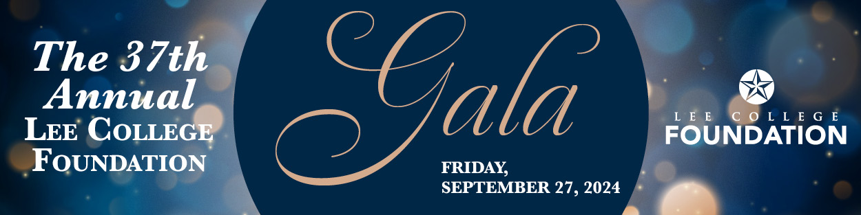 27th annual Lee College Foundation Gala, September 27, 2024