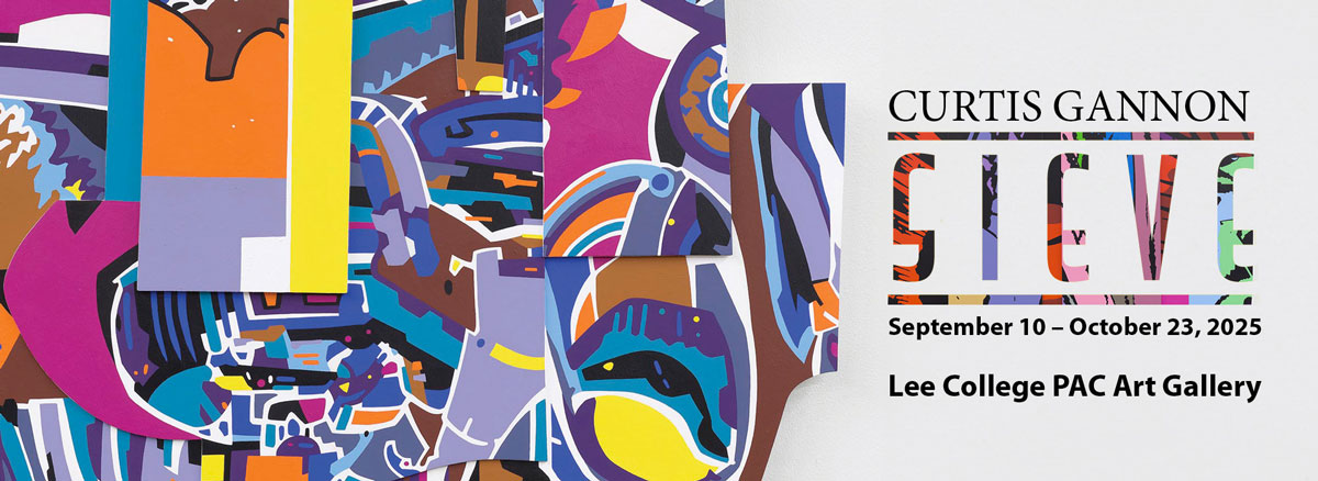 Gurtis Gannon: Sieve. September 10 to October 23, 2025, Lee College Performing Arts Center Gallery